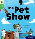 Willis |  Oxford Reading Tree Story Sparks: Oxford Level 2: The Pet Show | Buch |  Sack Fachmedien