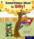 Longstaff |  Oxford Reading Tree Story Sparks: Oxford Level 5: Sometimes Mum is Silly | Buch |  Sack Fachmedien
