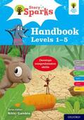 Dowson / Eagleton / Gamble |  Oxford Reading Tree Story Sparks: Oxford Levels 1-5: Handbook | Buch |  Sack Fachmedien