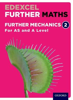 Bowles / Jefferson / Rayneau |  Edexcel Further Maths: Further Mechanics 2 Student Book (AS and A Level) | Buch |  Sack Fachmedien