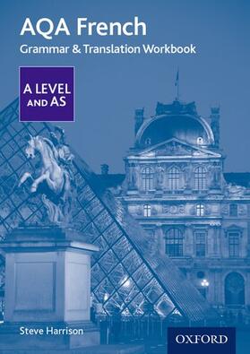 Harrison | AQA French A Level and AS Grammar & Translation Workbook | Buch | 978-0-19-841553-4 | sack.de