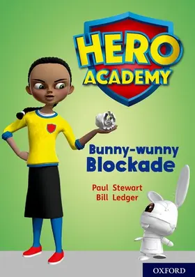 Stewart |  Hero Academy: Oxford Level 11, Lime Book Band: Bunny-wunny Blockade | Buch |  Sack Fachmedien