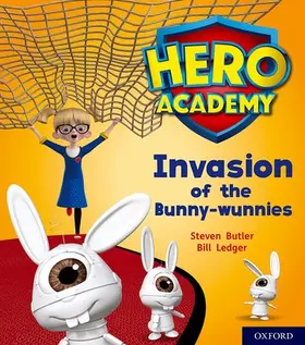 Butler |  Hero Academy: Oxford Level 6, Orange Book Band: Invasion of the Bunny-wunnies | Buch |  Sack Fachmedien