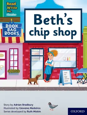 Bradbury |  Read Write Inc. Phonics: Beth's chip shop (Green Set 1 Book Bag Book 7) | Buch |  Sack Fachmedien