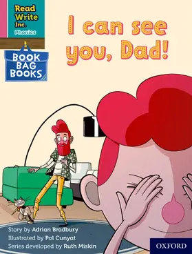 Bradbury |  I can see you, Dad! (Pink Set 3 Book Bag Book 7) | Buch |  Sack Fachmedien