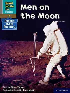 Hawes |  Read Write Inc. Phonics: Men on the Moon (Grey Set 7 Book Bag Book 3) | Buch |  Sack Fachmedien