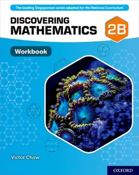 Chow |  Discovering Mathematics: Workbook 2B | Buch |  Sack Fachmedien
