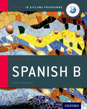 Valbuena / Martin Cisneros |  Oxford IB Diploma Programme:  IB Spanish B Print and Enhanced Online Course Book Pack | Buch |  Sack Fachmedien