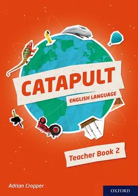 Cropper |  Catapult: Teacher Book 2 | Buch |  Sack Fachmedien