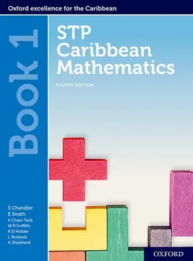 Chandler / Smith / Chan Tack |  STP Caribbean Mathematics Book 1 | Buch |  Sack Fachmedien