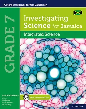 Mitchelmore / Dennie / Johnson |  Investigating Science for Jamaica: Integrated Science Grade 7 | Buch |  Sack Fachmedien