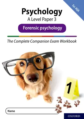 Compton / McIlveen |  The Complete Companions Fourth Edition: 16-18: AQA Psychology A Level Paper 3 Exam Workbook: Forensic psychology | Buch |  Sack Fachmedien