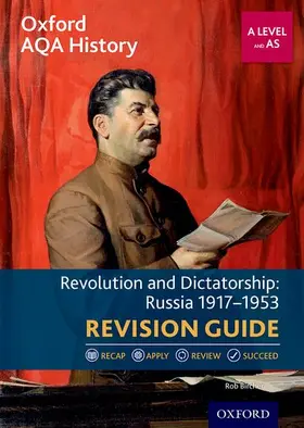 Bircher |  Oxford AQA History for A Level: Revolution and Dictatorship: Russia 1917-1953 Revision Guide | Buch |  Sack Fachmedien