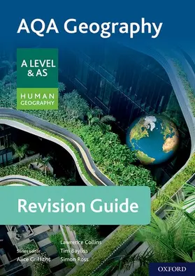 Collins / Ross |  AQA Geography for A Level & AS Human Geography Revision Guide | Buch |  Sack Fachmedien