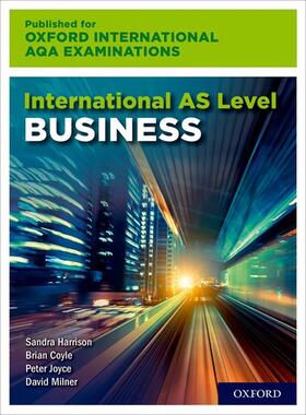 Harrison / Joyce / Milner |  International AS Level Business for Oxford International AQA Examinations | Buch |  Sack Fachmedien
