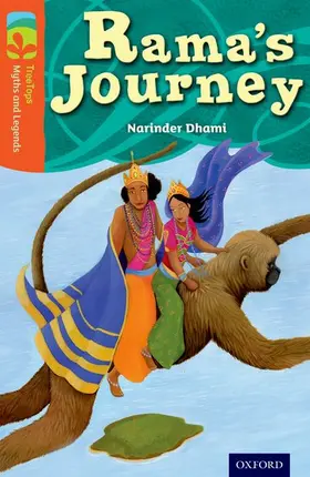 Dhami |  Oxford Reading Tree TreeTops Myths and Legends: Level 13: Rama's Journey | Buch |  Sack Fachmedien