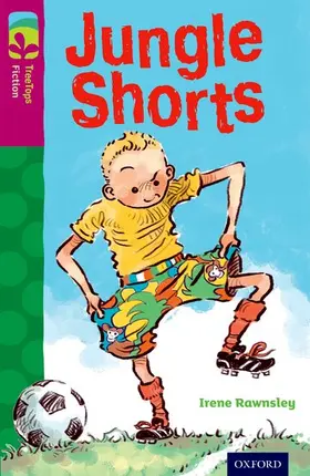 Rawnsley |  Oxford Reading Tree TreeTops Fiction: Level 10: Jungle Shorts | Buch |  Sack Fachmedien
