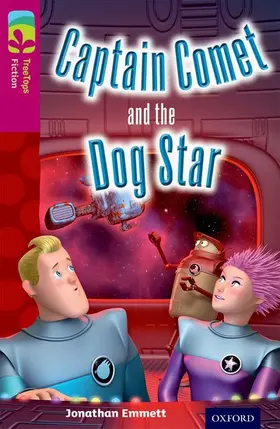 Emmett |  Oxford Reading Tree TreeTops Fiction: Level 10: Captain Comet and the Dog Star | Buch |  Sack Fachmedien