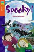 Morgan |  Oxford Reading Tree TreeTops Fiction: Level 13 More Pack A: Spooky! | Buch |  Sack Fachmedien