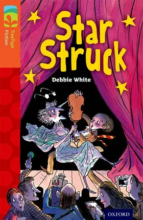 White |  Oxford Reading Tree TreeTops Fiction: Level 13 More Pack B: Star Struck | Buch |  Sack Fachmedien