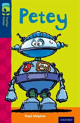 Shipton |  Oxford Reading Tree TreeTops Fiction: Level 14: Petey | Buch |  Sack Fachmedien
