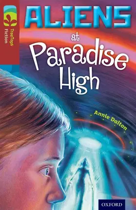 Dalton |  Oxford Reading Tree TreeTops Fiction: Level 15 More Pack A: Aliens at Paradise High | Buch |  Sack Fachmedien