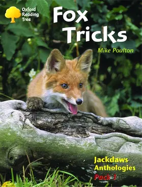 Poulton |  Oxford Reading Tree: Levels 8-11: Jackdaws: Fox Tricks (Pack 1) | Buch |  Sack Fachmedien