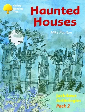 Poulton |  Oxford Reading Tree: Levels 8-11: Jackdaws: Haunted Houses (Pack 2) | Buch |  Sack Fachmedien