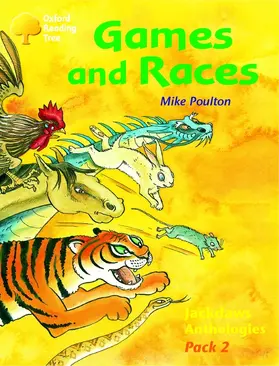 Poulton |  Oxford Reading Tree: Levels 8-11: Jackdaws: Games and Races (Pack 2) | Buch |  Sack Fachmedien