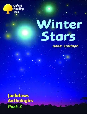 Coleman |  Oxford Reading Tree: Levels 8-11: Jackdaws Anthologies: Winter Stars (Pack 3) | Buch |  Sack Fachmedien