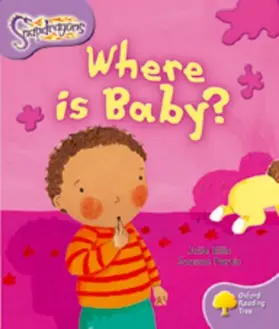 Ellis |  Oxford Reading Tree: Level 1+: Snapdragons: Where Is Baby? | Buch |  Sack Fachmedien