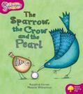 Kerven |  Oxford Reading Tree: Level 10: Snapdragons: The Sparrow, the Crow and the Pearl | Buch |  Sack Fachmedien