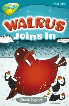 Puttock |  Oxford Reading Tree: Level 9: TreeTops Fiction More Stories A: Walrus Joins In | Buch |  Sack Fachmedien