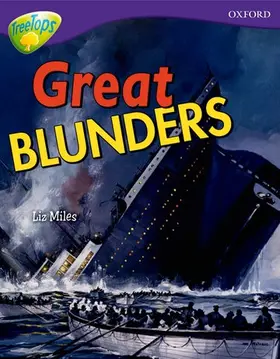 Miles |  Oxford Reading Tree: Level 11A: TreeTops More Non-Fiction: Great Blunders | Buch |  Sack Fachmedien