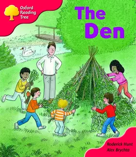 Hunt |  Oxford Reading Tree: Stage 4: More Storybooks C: The Den | Buch |  Sack Fachmedien