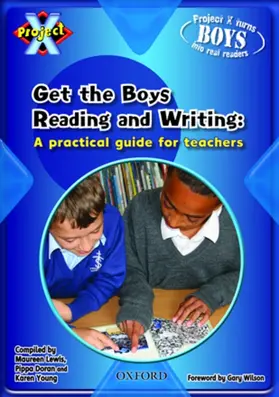 Wilson / Doran / Young |  Project X: Let's Get Boys Reading and Writing | Buch |  Sack Fachmedien