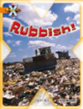 Rhodes |  Project X: What a Waste: Rubbish! | Buch |  Sack Fachmedien