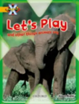 Blank |  Project X: Communication: Let's Play and Other Things Animals Say | Buch |  Sack Fachmedien