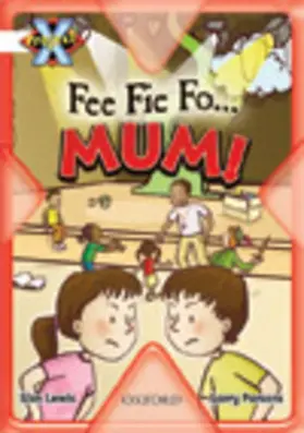 Lewis |  Project X: Working As A Team: Fee Fie Fo...Mum! | Buch |  Sack Fachmedien