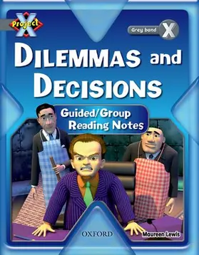 Lewis |  Project X: Dilemmas and Decisions: Teaching Notes | Buch |  Sack Fachmedien