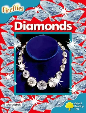 Nichols |  Oxford Reading Tree: Level 9: Fireflies: Diamonds | Buch |  Sack Fachmedien