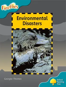 Thomas |  Oxford Reading Tree: Level 9: Fireflies: Environmental Disasters | Buch |  Sack Fachmedien