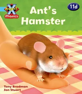 Bradman |  Project X Phonics Blue: 11d Ant's Hamster | Buch |  Sack Fachmedien