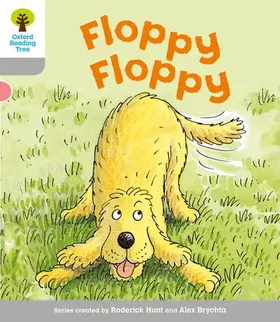 Hunt |  Oxford Reading Tree: Level 1: First Words: Floppy Floppy | Buch |  Sack Fachmedien