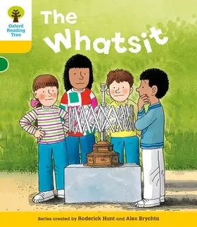 Hunt |  Oxford Reading Tree: Level 5: More Stories A: The Whatsit | Buch |  Sack Fachmedien