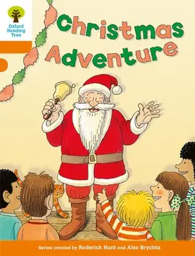 Hunt |  Oxford Reading Tree: Level 6: More Stories A: Christmas Adventure | Buch |  Sack Fachmedien