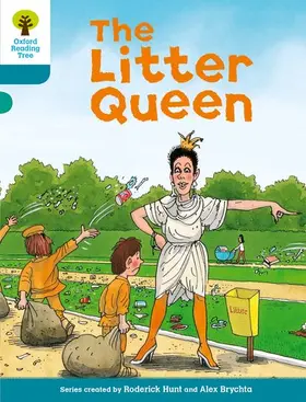 Hunt |  Oxford Reading Tree: Level 9: Stories: The Litter Queen | Buch |  Sack Fachmedien