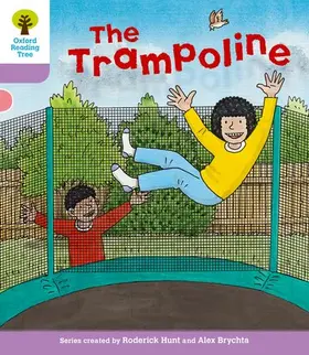 Hunt / Young |  Oxford Reading Tree: Level 1+: Decode and Develop: The Trampoline | Buch |  Sack Fachmedien