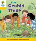 Brychta / Hunt / Young |  Oxford Reading Tree: Level 5: Decode and Develop The Orchid Thief | Buch |  Sack Fachmedien