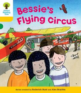 Brychta / Hunt / Young | Oxford Reading Tree: Level 5: Decode and Develop Bessie's Flying Circus | Buch | 978-0-19-848418-9 | sack.de